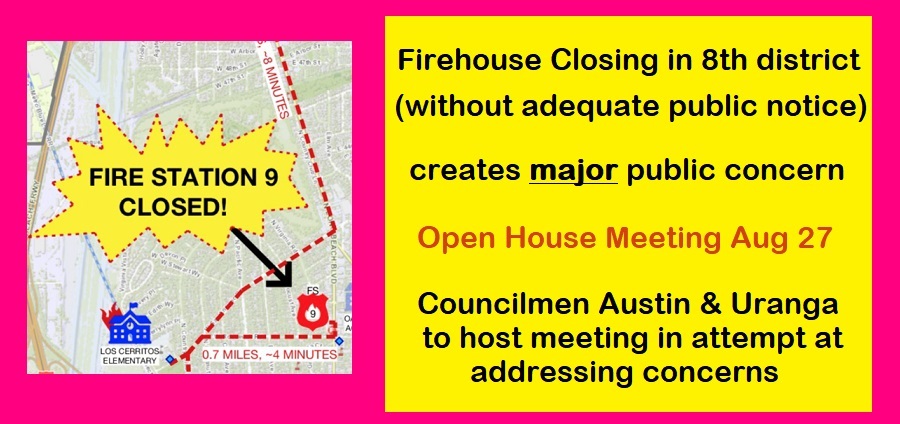 Closing LB Firehouse in 8th district without adequate public notice sets off major public concerns